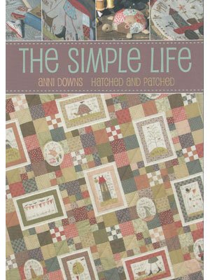 The Simple Life booklet by Anni Downs – Hatched and Patched